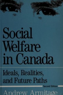 Social Welfare in Canada Ideals, Realities, and Future Paths cover image