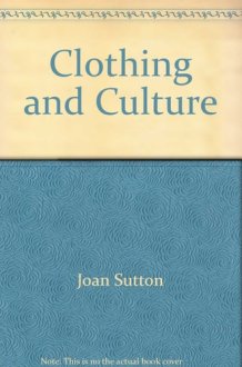 Clothing and Culture Contemporary Concepts : Selected Sources cover image