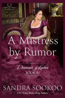 A Mistress by Rumor (Diamonds of London) cover image
