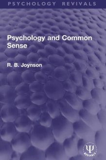 Psychology and Common Sense cover image