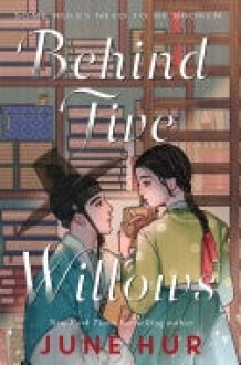 Behind Five Willows cover image
