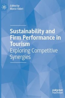 Sustainability and Firm Performance in Tourism - Exploring Competitive Synergies cover image
