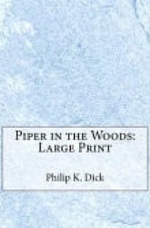 Piper in the Woods Large Print cover image