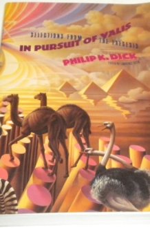 In Pursuit of Valis Selections from the Exegesis cover image