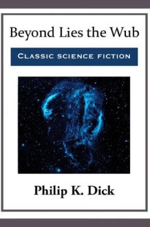 Beyond Lies the Wub cover image