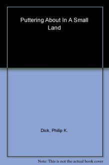 Puttering About in a Small Land cover image