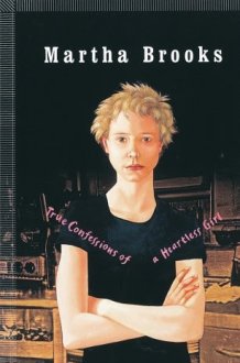 True Confessions of a Heartless Girl cover image