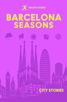 Rough Guides City Stories: Barcelona Seasons cover image
