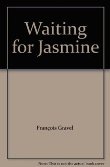 Waiting for Jasmine cover image