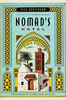 Nomad's Hotel Travels in Time and Space cover image