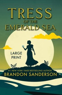 Tress of the Emerald Sea A Large Print Cosmere Novel cover image