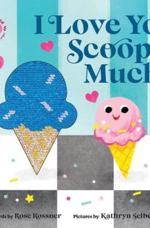 I Love You Scoop Much! cover image