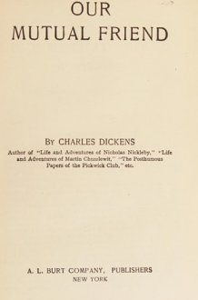 Charles Dickens' Works Our Mutual Friend cover image