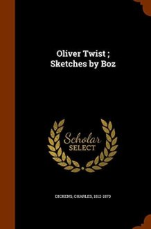 Oliver Twist; Sketches by Boz cover image