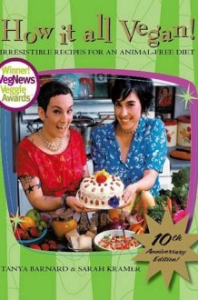 How It All Vegan! 10th Anniversary Edition cover image