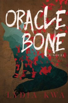 Oracle Bone A Chuanqi Novel cover image