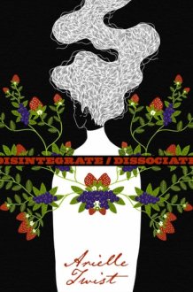 Disintegrate/dissociate Poems cover image