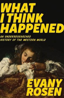 What I Think Happened cover image