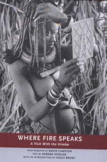 Where Fire Speaks A Visit with the Himba cover image