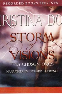 Storm of Visions: the Chosen Ones, 8 CDs [Complete & Unabridged Audio Work] cover image