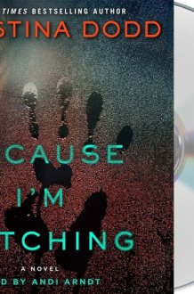 Because I'm Watching: A Novel (The Virtue Falls Series, 3) cover image