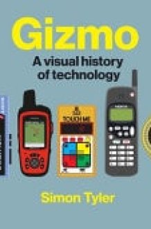 Gizmo The Retro-Tech We Loved and Lost cover image