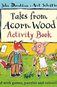 Tales from Acorn Wood Activity Book cover image