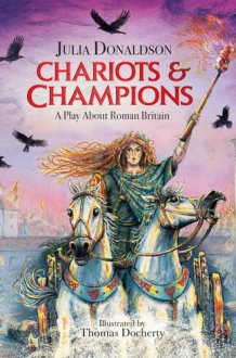 Chariots and Champions A Play about Roman Britain cover image