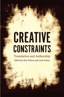 Creative Constraints Translation and Authorship cover image