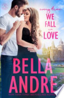 Every Time We Fall In Love The New York Sullivans, Book 8 cover image