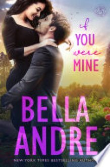 If You Were Mine The Sullivans, Book 5 cover image