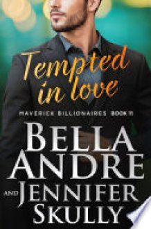 Tempted in Love (The Maverick Billionaires, Book 11) cover image