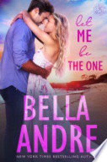 Let Me Be the One The Sullivans, Book 6 cover image