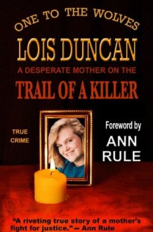 One to the Wolves On the Trail of a Killer cover image