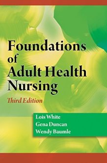 Foundations of Adult Health Nursing (Book Only) cover image