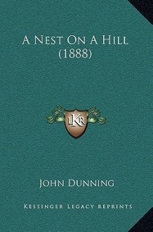 A Nest On A Hill (1888) cover image