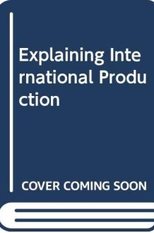 Explaining International Production cover image