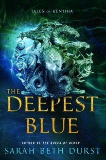 The Deepest Blue Tales of Renthia cover image