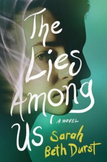 The Lies Among Us A Novel cover image