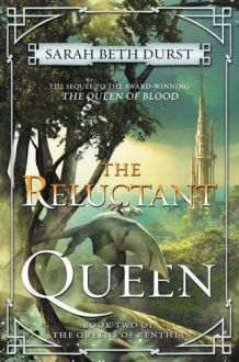 The Reluctant Queen Book Two of The Queens of Renthia cover image