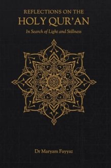 Reflections on the Holy Qur’an: In Search of Light and Stillness cover image