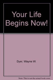 Your Life Begins Now cover image