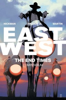 East of West: The End Times Compendium cover image