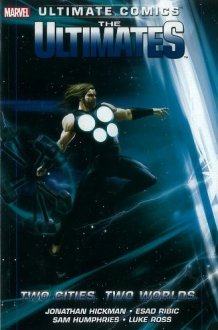 Ultimate Comics The Ultimates. Two cities, two worlds cover image