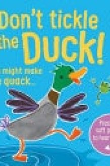 Don't Tickle the Duck! cover image