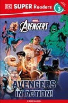 DK Super Readers Level 3 Marvel Avengers in Action cover image