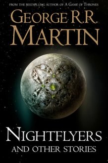 Nightflyers and Other Stories cover image