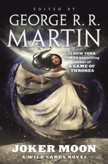 Joker Moon A Wild Cards Novel cover image