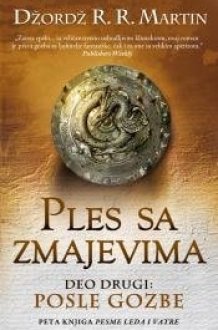 Ples sa zmajevima Posle gozbe. Deo drugi cover image