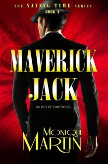 Maverick Jack An Out of Time Novel (Saving Time, Book 4) cover image